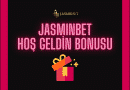 Jasminbet Hoş Geldin Bonusu